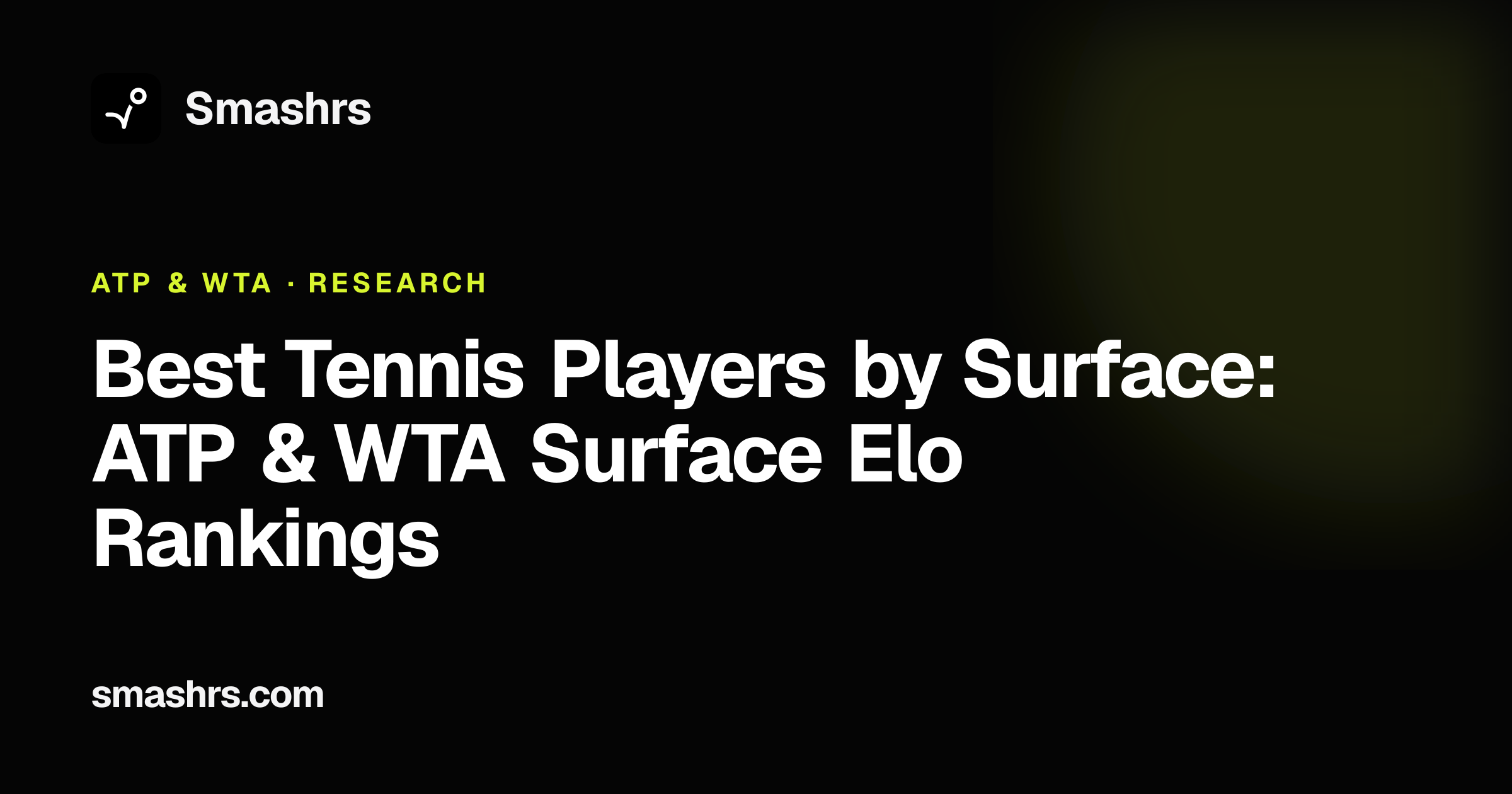 Best Tennis Players by Surface: ATP & WTA Surface Elo Rankings | Smashrs
